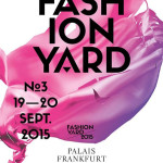Fashion Yard in Frankfurt Fashion Yard in Frankfurt